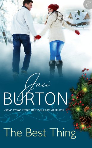 The Best Thing (The Kent Brothers Trilogy Book 3) by Jaci Burton