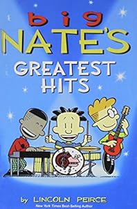 Big Nate's Greatest Hits