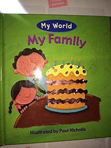 My Family (My World) by Adria Wang