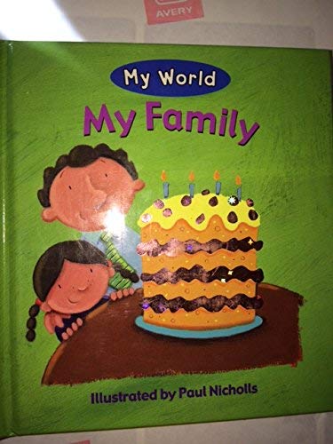 My Family (My World) by Adria Wang