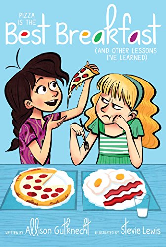 Pizza Is the Best Breakfast: by Allison Gutknecht