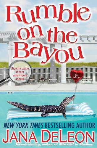 Rumble on the Bayou by Jana DeLeon