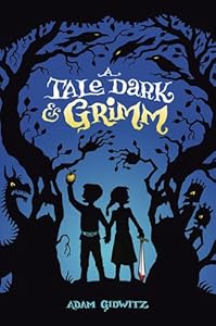 A Tale Dark and Grimm
