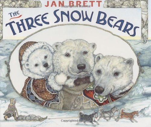 The Three Snow Bears by Jan Brett
