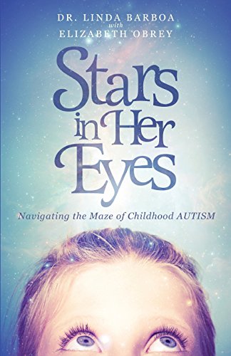 Stars in Her Eyes by Dr. Linda Barboa