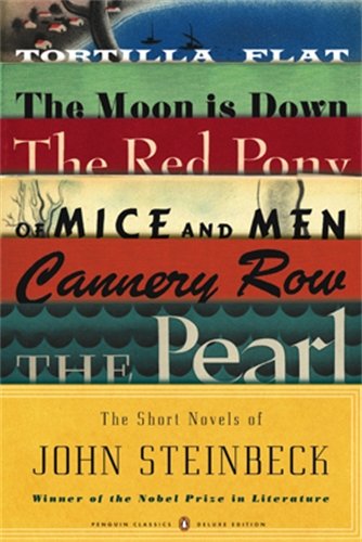 The Short Novels of John Steinbeck: by John Steinbeck