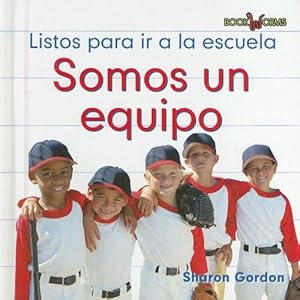 Somos Un Equipo/ We Are a Team (Bookworms) (Spanish Edition)