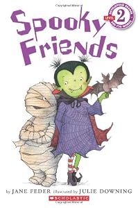 Scholastic Reader Level 2: Spooky Friends by Jane Feder