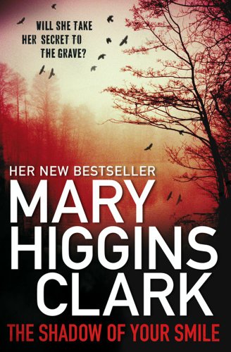 The Shadow of Your Smile by Mary Higgins Clark