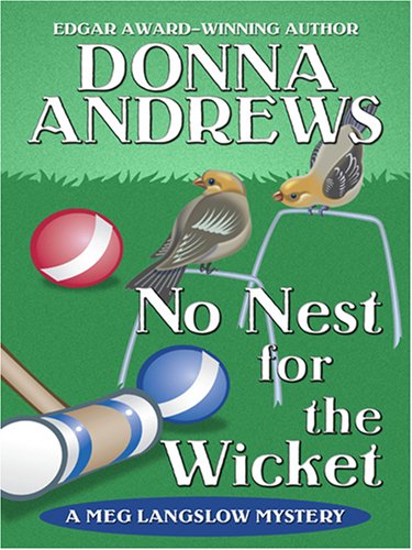 No Nest for the Wicket by Donna Andrews