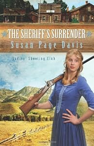 The Sheriff's Surrender (Ladies' Shooting Club)