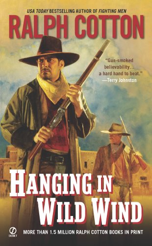 Hanging in Wild Wind (Ralph Cotton Western Series) by Ralph Cotton