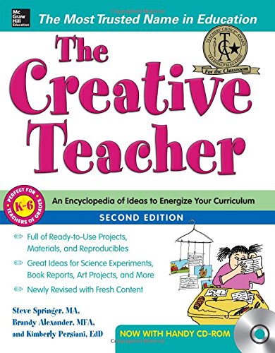 The Creative Teacher, 2nd Edition by Steve Springer