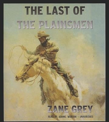 The Last of the Plainsmen