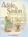 Ad?le & Simon in America (Adele & Simon) by Barbara McClintock (2008-08-05)