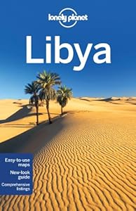 Lonely Planet Libya (Country Travel Guide)