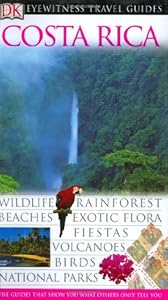 Costa Rica (Eyewitness Travel Guides)
