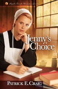 Jenny's Choice: 3 (Apple Creek Dreams Series)