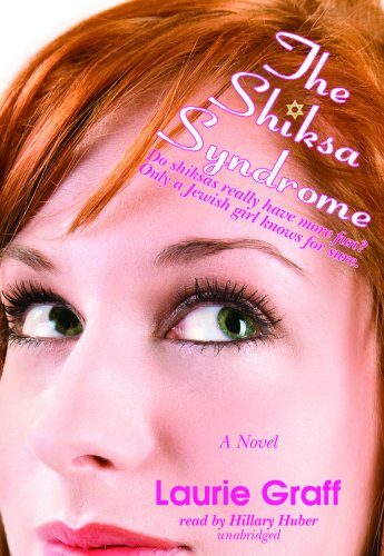 The Shiksa Syndrome by Laurie Graff