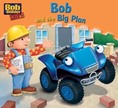 Bob and the Big Plan (Bob the Builder Story Library)