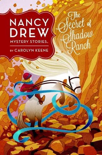The Secret of Shadow Ranch #5 by Carolyn Keene