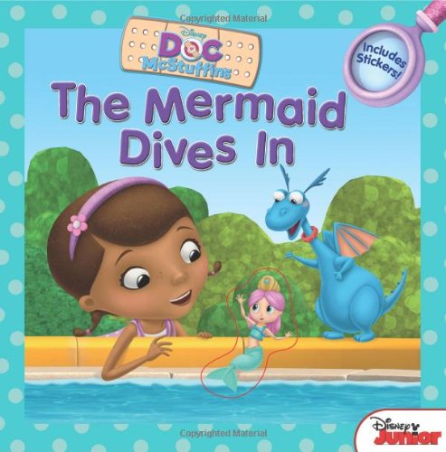 Doc McStuffins The Mermaid Dives In: Includes Stickers! by Sheila Sweeny Higginson