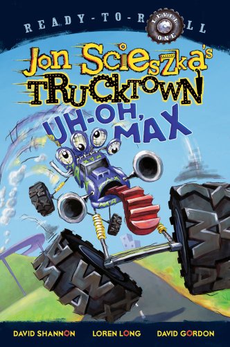 Uh-Oh, Max by Jon Scieszka