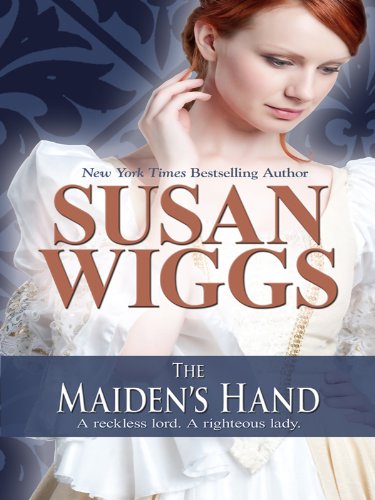 The Maiden's Hand by Susan Wiggs