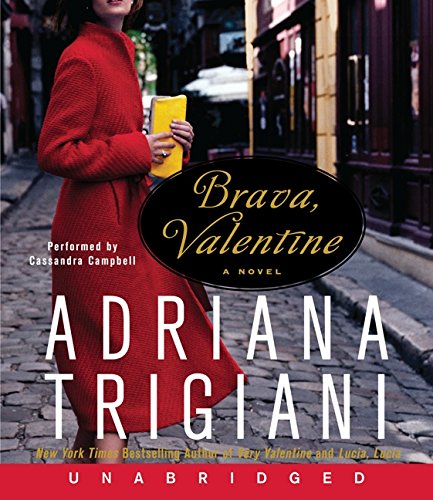 Brava, Valentine Unabridged CD by Adriana Trigiani