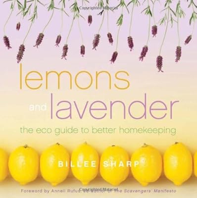 Lemons and Lavender: The Eco Guide to Better Homekeeping