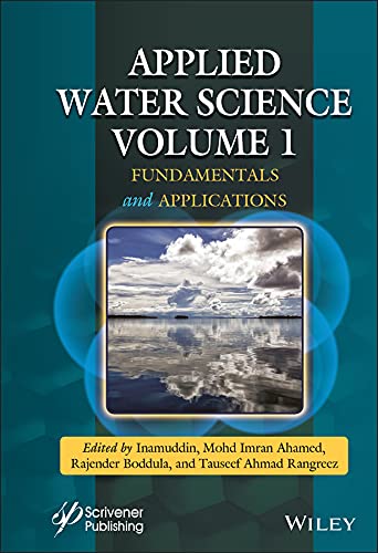 Applied Water Science, Volume 1: Fundamentals and Applications by Inamuddin