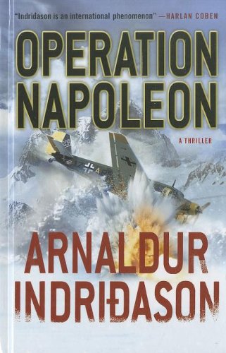 Operation Napoleon by Arnaldur Indridason