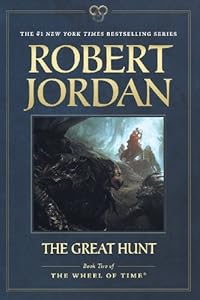 The Great Hunt: Book Two of 'The Wheel of Time'