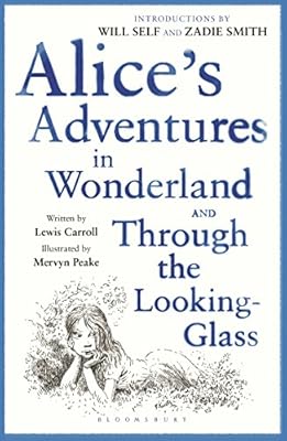 Alice's Adventures in Wonderland & Through the Looking Glass: reissued