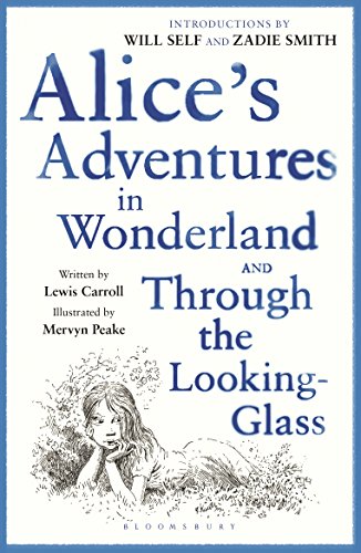Alice's Adventures in Wonderland & Through the Looking Glass: reissued by Lewis Carroll