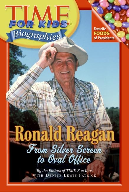 Time For Kids: Ronald Reagan (Time for Kids: Biographies) by Editors of TIME For Kids