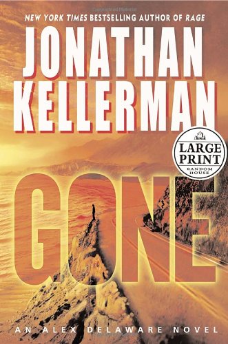 Gone (Alex Delaware, No. 20) by Jonathan Kellerman
