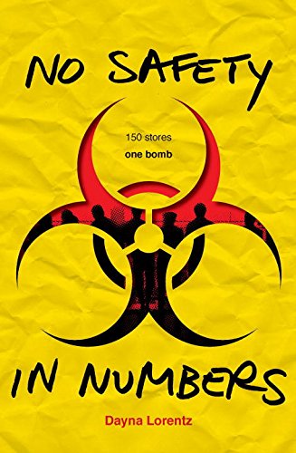 No Safety In Numbers by Dayna Lorentz
