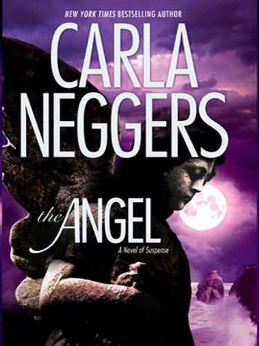The Angel by Carla Neggers