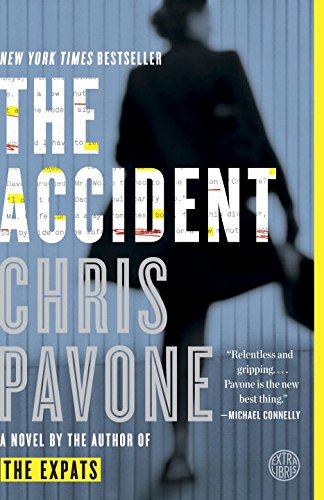 The Accident by Chris Pavone