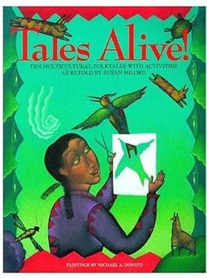 Tales Alive!: Ten Multicultural Folktales with Activities (Williamson Tales Alive Books)