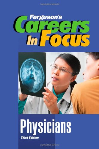 Physicians, Third Edition by Ferguson