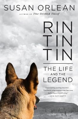 Rin Tin Tin: The Life and the Legend