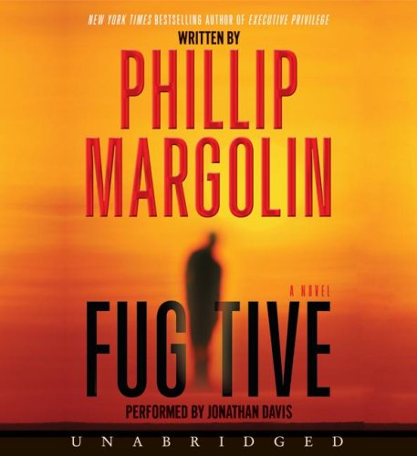 Fugitive CD by Phillip Margolin