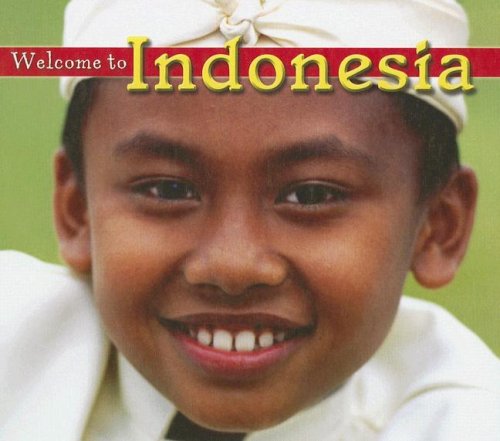 Welcome to Indonesia (Welcome to the World) by Patrick Ryan