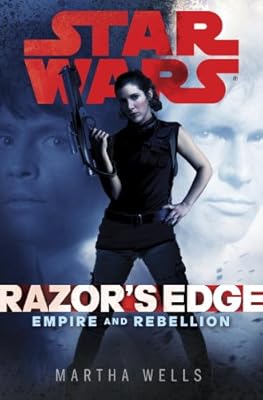 Razor's Edge: Star Wars (Empire and Rebellion) (Star Wars: Empire and Rebellion Book 1)