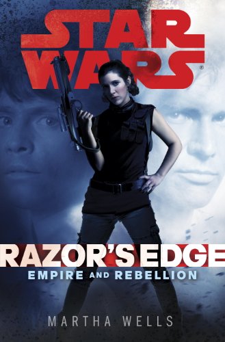 Razor's Edge: Star Wars (Empire and Rebellion) (Star Wars: Empire and Rebellion Book 1) by James S.A. Corey