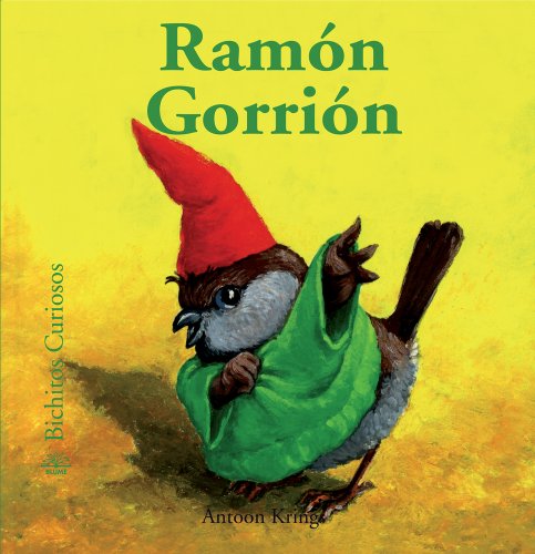 Ramon Gorrion by Antoon Krings 				  						  					 		 			  					  		                  	                   		                  			(Author, Illustrator)