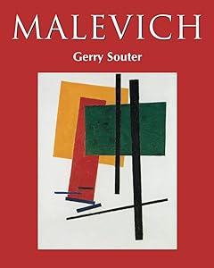 Malevich (Russian Painting from the Romanovs to Stalin) by Gerry Souter