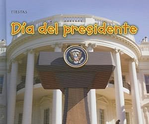 Día del presidente